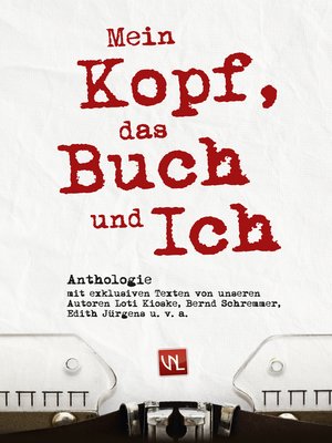 cover image of Mein Kopf, das Buch und ich